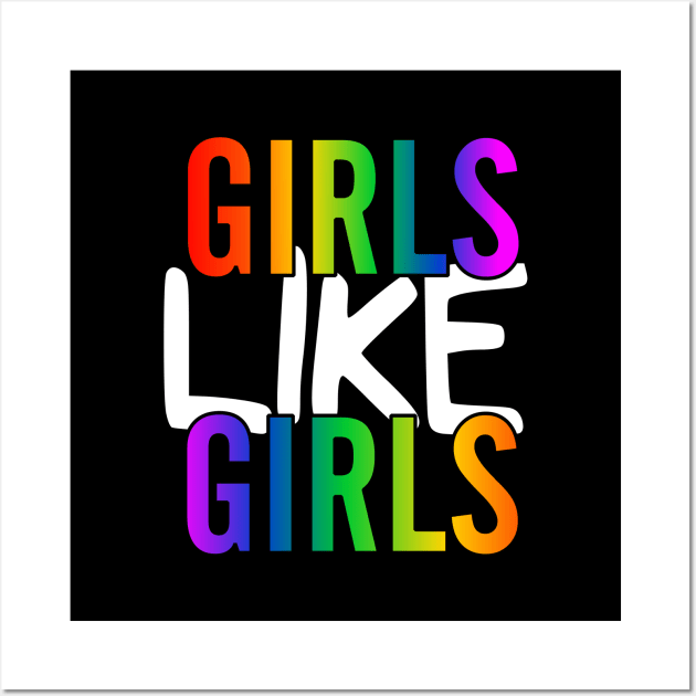 Girls Like Girls Wall Art by SapphoStore
